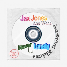 JAX JONES FEAT. ZOE WEES - NEVER BE LONELY